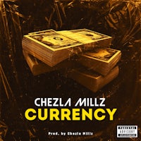 the cover of cheeza millz's currency