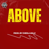 the cover of the song'above'produced by cheeza millz